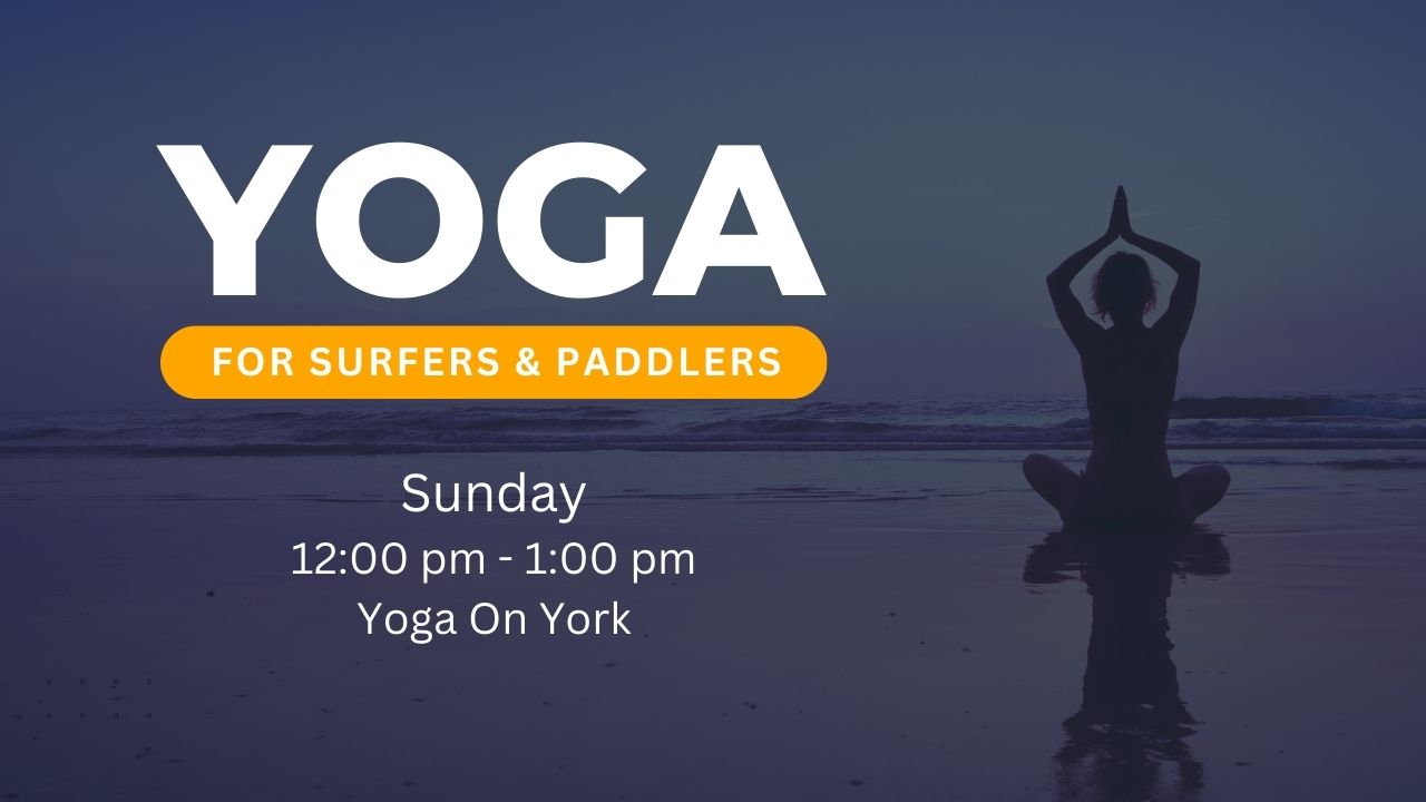 Yoga for Surfers and Paddlers